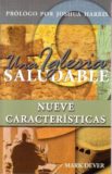 Una Iglesia Saludable: Nueve Características (Libro Completo)