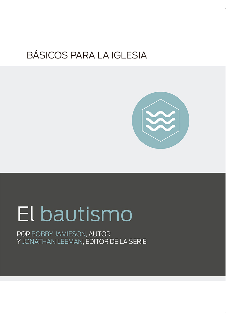 El Bautismo | 9Marcas